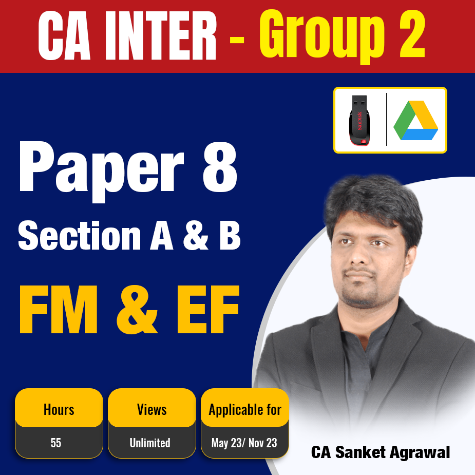 Picture of CA Inter Group 2 FM AND EF - CA Sanket Agarwal