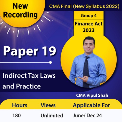 Picture of CMA Final Indirect Tax  [GST & Custom] 2022 New Syllabus - CMA Vipul Shah 