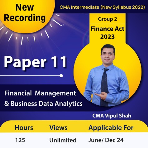 Picture of CMA Inter Group 2 Financial Management & BDA 2022 New Syllabus - CMA Vipul Shah 