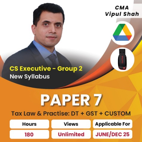 Picture of Tax Law & Practice – Paper 7 - CMA Vipul Shah