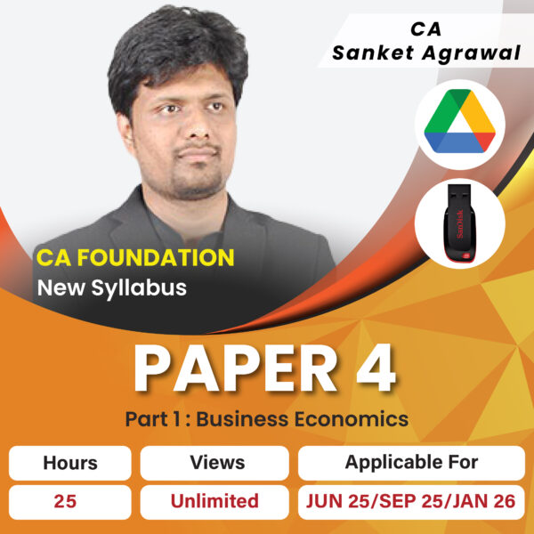 CA Foundation Business Economics - CA Sanket Agrawal