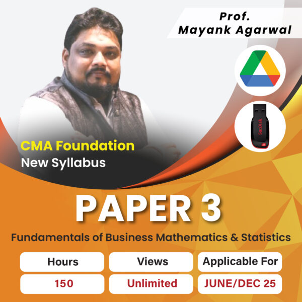 CMA Foundation Fundamentals of Business Mathematics & Statistics - Prof. Mayank Agarwal